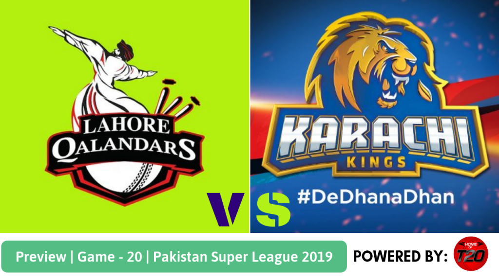 Match 20 Karachi Kings vs Lahore Qalandars