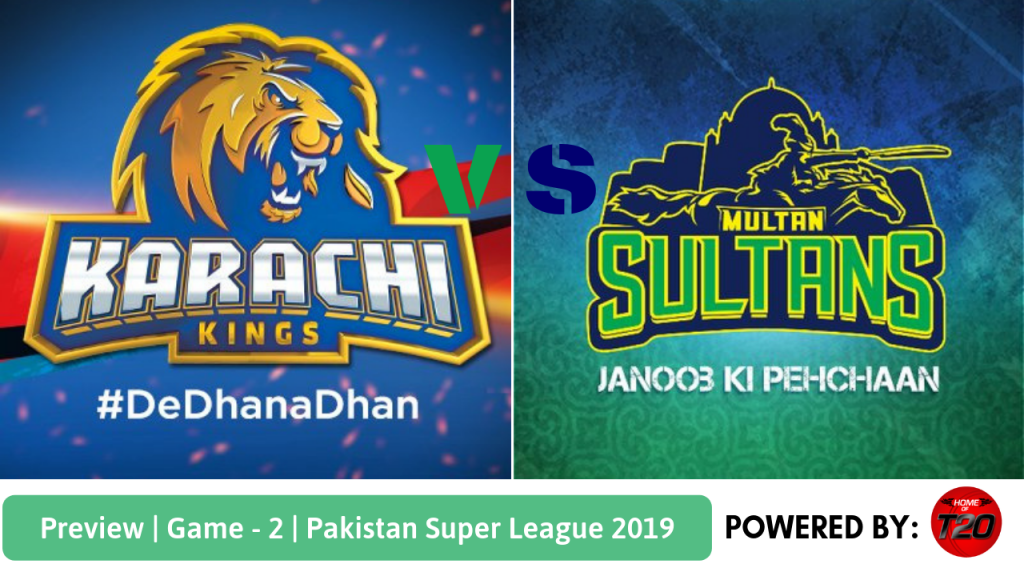 Preview: Pakistan Super League 2019, Match 2, Karachi Kings vs Multan Sultans