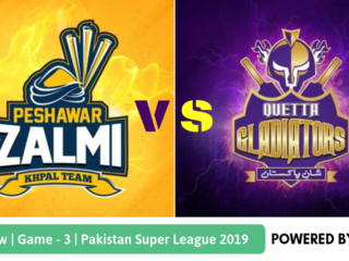 Preview: Pakistan Super League 2019, Match 3, Peshawar Zalmi vs Quetta Gladiators