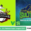 Preview: Pakistan Super League 2019, Match 30, Lahore Qalandars vs Multan Sultans