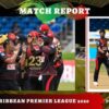 TKR keep on winning the CPL 2020 games