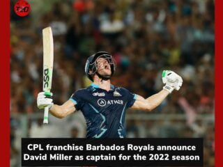 CPL franchise Barbados Royals announce David Miller as Captain for the 2022 season