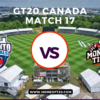 GT20 Canada Match 17, Toronto Nationals vs Montreal Tigers Match Preview, Pitch Report, Weather Report, Predicted XI, Fantasy Tips, and Live Streaming Details