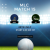 MLC 2023 Match 15, MI New York vs Seattle Orcas Match Preview, Pitch Report, Weather Report, Predicted XI, Fantasy Tips, and Live Streaming Details