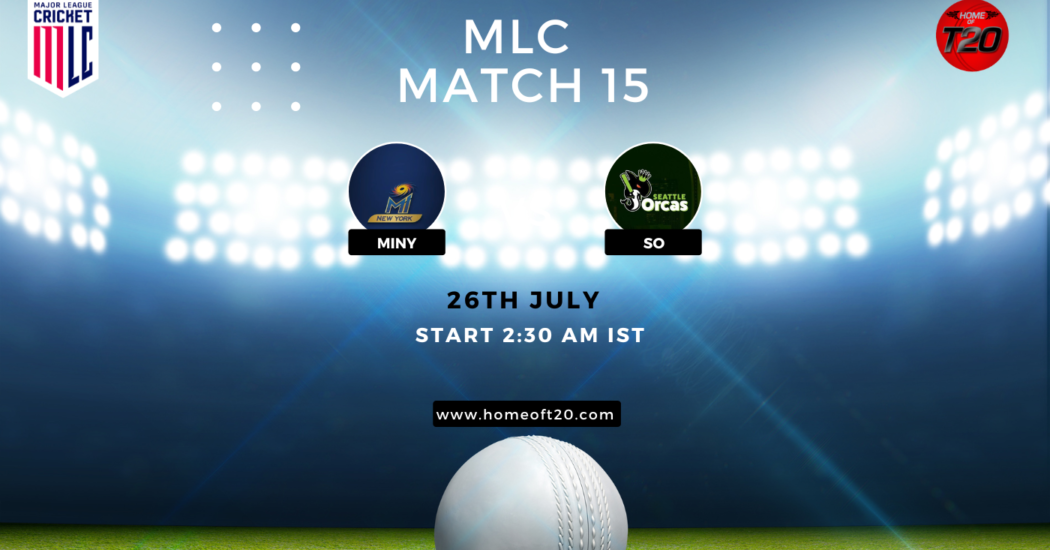 MLC 2023 Match 15, MI New York vs Seattle Orcas Match Preview, Pitch Report, Weather Report, Predicted XI, Fantasy Tips, and Live Streaming Details