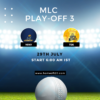 MLC 2023 Play-off 3, MI New York vs Texas Super Kings Match Preview, Pitch Report, Weather Report, Predicted XI, Fantasy Tips, and Live Streaming Details