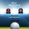 MLC 2023 Match 9, Washington Freedom vs LA Knight Riders Match Preview, Pitch Report, Weather Report, Predicted XI, Fantasy Tips, and Live Streaming Details