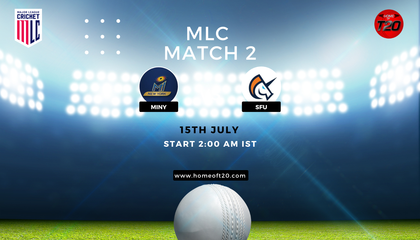 MLC 2023 Match 1, MI New York vs San Francisco Unicorns Match Preview, Pitch Report, Weather Report, Predicted XI, Fantasy Tips, and Live Streaming Details