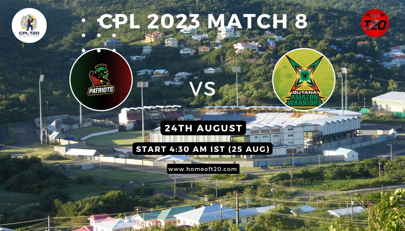 CPL 2023 Match 8, St Kitts and Nevis Patriots vs Guyana Amazon Warriors Match Preview, Pitch Report, Weather Report, Predicted XI, Fantasy Tips, and Live Streaming Details