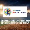 List of Women’s Caribbean Premier League TV Channels & Broadcasters