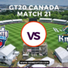 GT20 Canada Match 21, Toronto Nationals vs Vancouver Knights Match Preview, Pitch Report, Weather Report, Predicted XI, Fantasy Tips, and Live Streaming Details