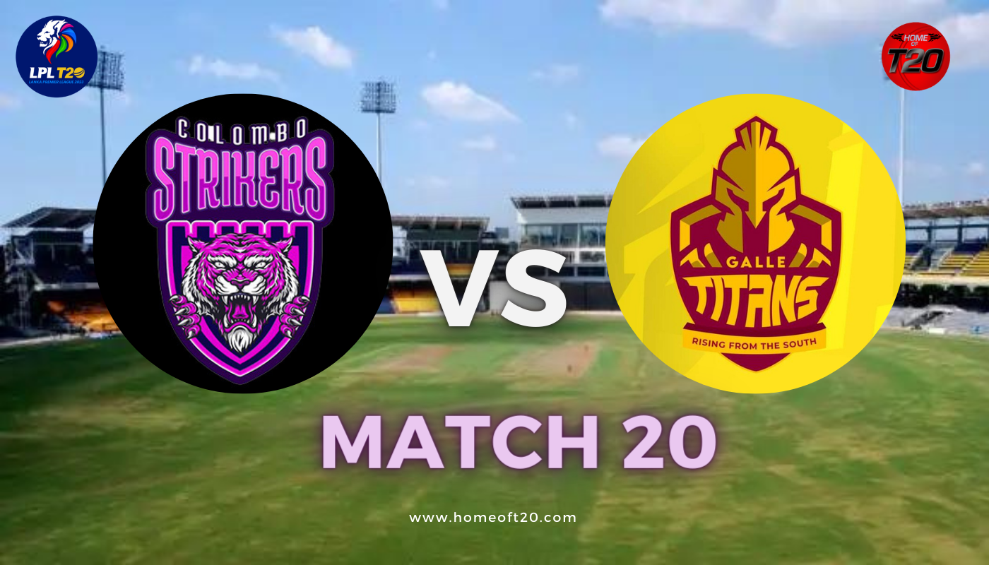 LPL 2023 Match 20, Colombo Strikers vs Galle Titans, Pitch Report, Weather Report, Predicted XI, Fantasy Tips, and Live Streaming Details