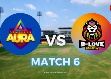 LPL 2023 Match 6, Dambulla Aura vs B-Love Kandy Match Preview, Pitch Report, Weather Report, Predicted XI, Fantasy Tips, and Live Streaming Details