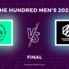 The Hundred Men’s 2023 Final, Oval Invincibles vs Manchester Originals Match Preview, Pitch Report, Weather Report, Predicted XI, Fantasy Tips, and Live Streaming Details