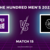 The Hundred Men’s 2023 Match 15, Northern Superchargers vs Oval Invincibles Match Preview, Pitch Report, Weather Report, Predicted XI, Fantasy Tips, and Live Streaming Details