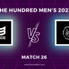 The Hundred Men’s 2023 Match 26, Southern Brave vs Oval Invincibles Match Preview, Pitch Report, Weather Report, Predicted XI, Fantasy Tips, and Live Streaming Details