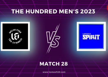 The Hundred Men’s 2023 Match 28, Welsh Fire vs London Spirit Match Preview, Pitch Report, Weather Report, Predicted XI, Fantasy Tips, and Live Streaming Details