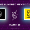 The Hundred Men’s 2023 Match 29, Oval Invincibles vs Trent Rockets Match Preview, Pitch Report, Weather Report, Predicted XI, Fantasy Tips, and Live Streaming Details