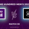 The Hundred Men’s 2023 Match 30, Northern Superchargers vs Welsh Fire Match Preview, Pitch Report, Weather Report, Predicted XI, Fantasy Tips, and Live Streaming Details