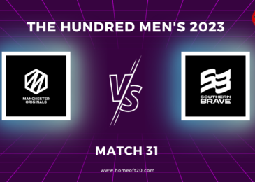 The Hundred Men’s 2023 Match 31, Manchester Originals vs Southern Brave Match Preview, Pitch Report, Weather Report, Predicted XI, Fantasy Tips, and Live Streaming Details