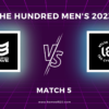 The Hundred Men’s 2023 Match 5, Southern Brave vs Welsh Fire Match Preview, Pitch Report, Weather Report, Predicted XI, Fantasy Tips, and Live Streaming Details