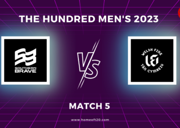 The Hundred Men’s 2023 Match 5, Southern Brave vs Welsh Fire Match Preview, Pitch Report, Weather Report, Predicted XI, Fantasy Tips, and Live Streaming Details