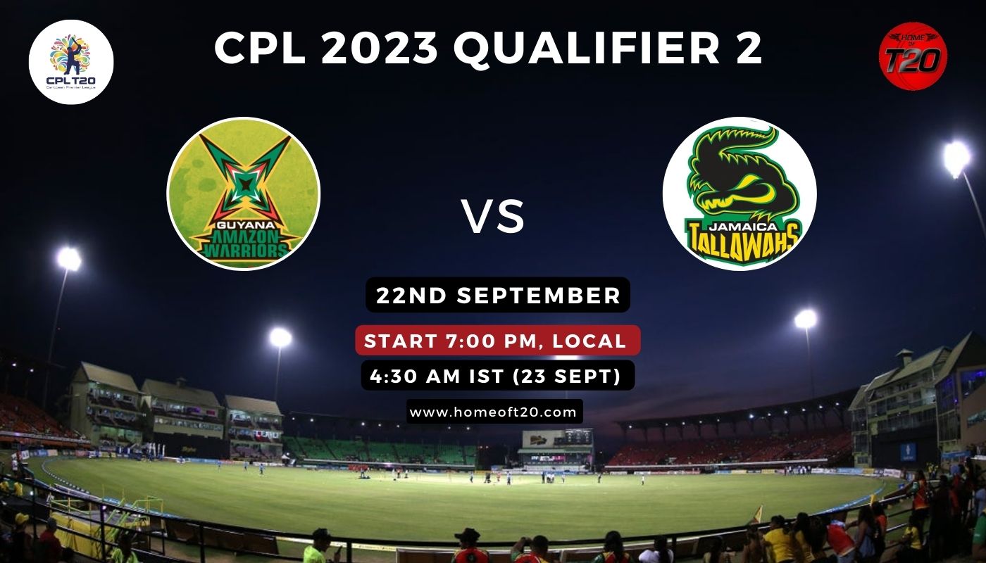 CPL 2023 Qualifier 2, Guyana Amazon Warriors vs Trinbago Knight Riders Match Preview, Pitch Report, Weather Report, Predicted XI, Fantasy Tips, and Live Streaming Details