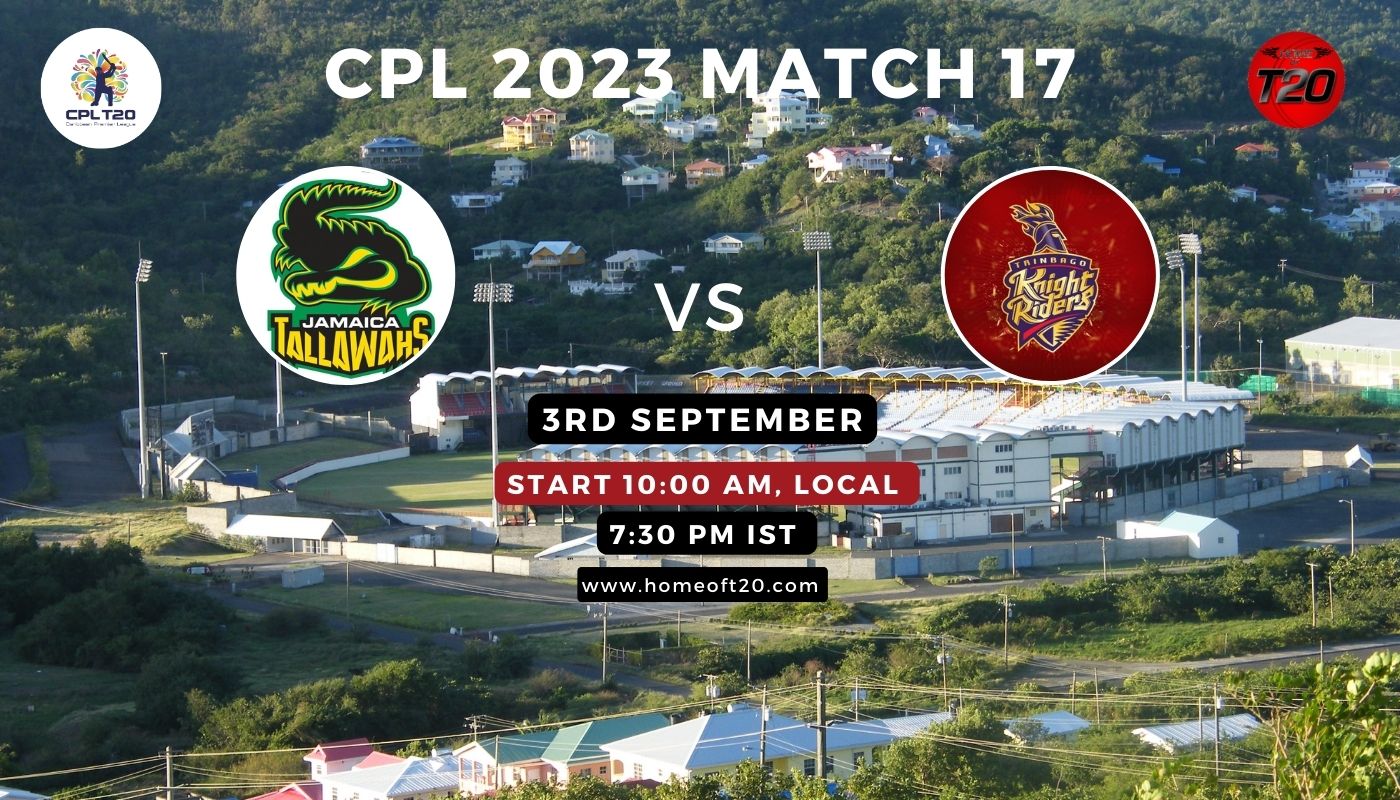 CPL 2023 Match 17, Jamaica Tallawahs vs Trinbago Knight Riders Match Preview, Pitch Report, Weather Report, Predicted XI, Fantasy Tips, and Live Streaming Details