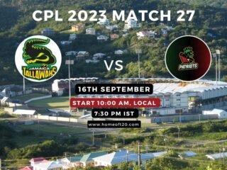 CPL 2023 Match 27, Jamaica Tallawahs vs St Kitts and Nevis Patriots Match Preview, Pitch Report, Weather Report, Predicted XI, Fantasy Tips, and Live Streaming Details
