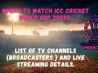 Where to Watch ICC Cricket World Cup 2023