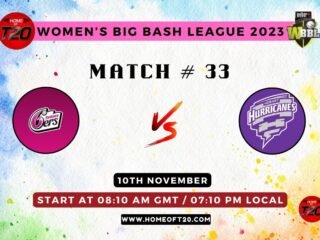 WBBL 2023 Match 33, Sydney Sixers-W vs Hobart Hurricanes-W Match Preview, Pitch Report, Weather Report, Predicted XI, Fantasy Tips, and Live Streaming Details