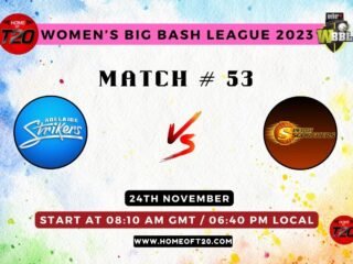 WBBL 2023 Match 53, Adelaide Strikers-W vs Perth Scorchers-W Match Preview, Pitch Report, Weather Report, Predicted XI, Fantasy Tips, and Live Streaming Details