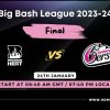 BBL 2024 Final, Sydney Sixers vs Brisbane Heat Match Preview, Pitch Report, Weather Report, Predicted XI, Fantasy Tips, and Live Streaming Details