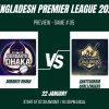 BPL 2024 Match 5, Durdanto Dhaka vs Chattogram Challengers Match Preview, Pitch Report, Weather Report, Predicted XI, Fantasy Tips, and Live Streaming Details