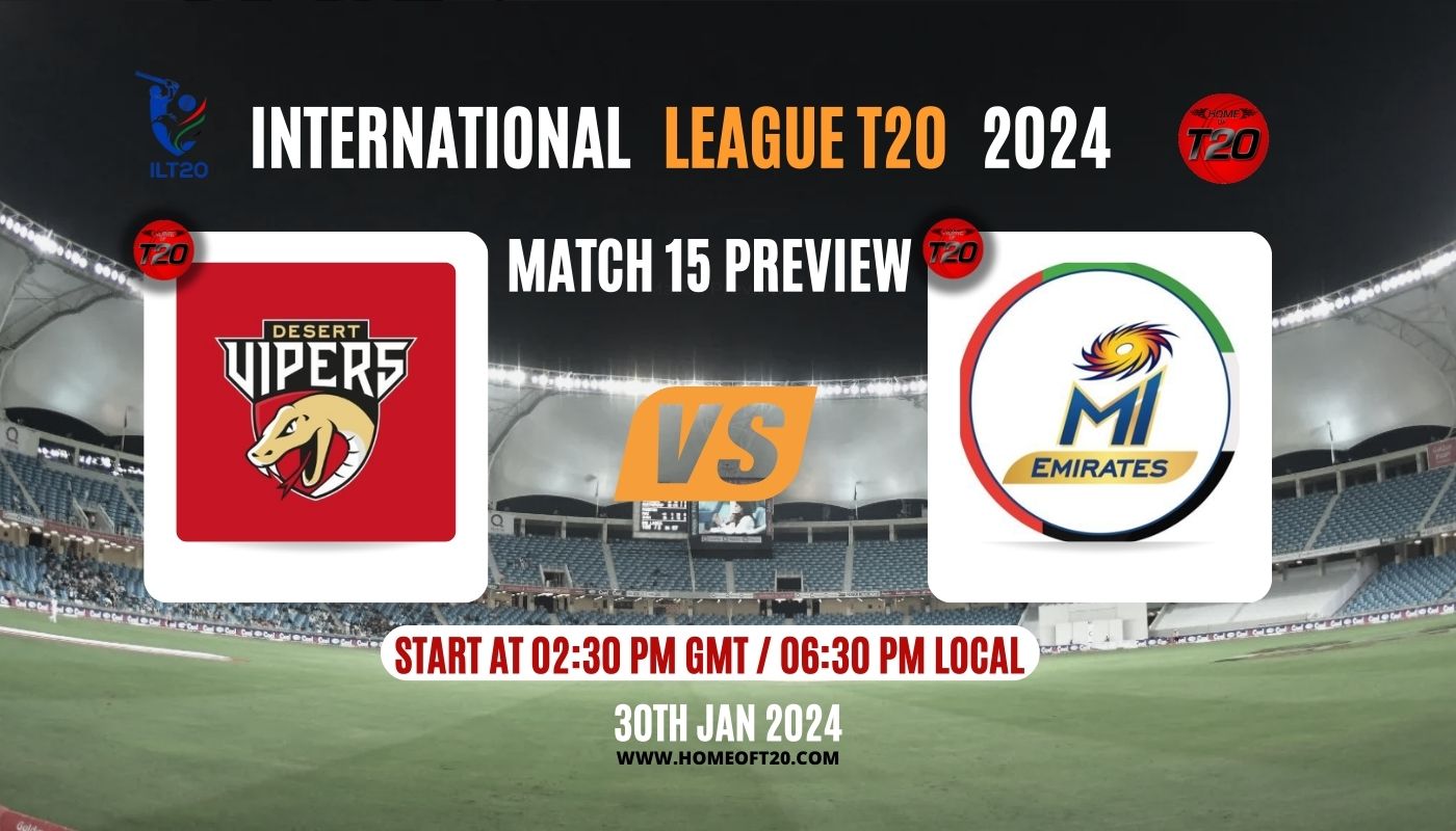 Desert Vipers vs MI Emirates Preview