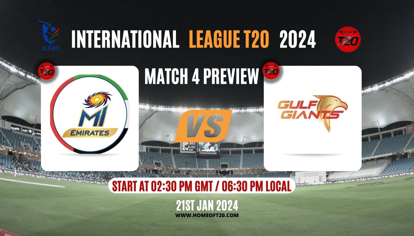 ILT20 2024 Match 4, MI Emirates vs Gulf Giants Match Preview, Pitch Report, Weather Report, Predicted XI, Fantasy Tips, and Live Streaming Details