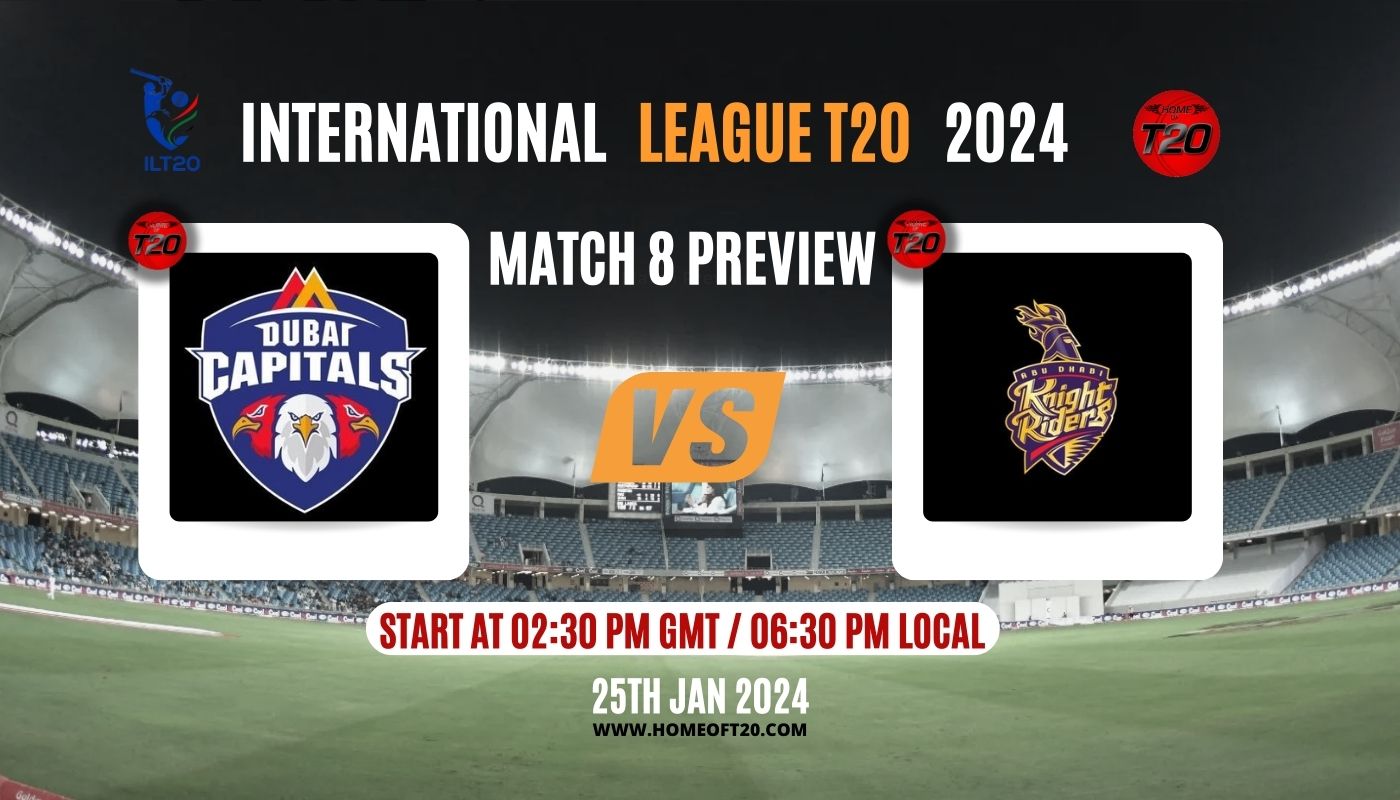 ILT20 2024 Match 8, Dubai Capitals vs Abu Dhabi Knight Riders Match Preview, Pitch Report, Weather Report, Predicted XI, Fantasy Tips, and Live Streaming Details