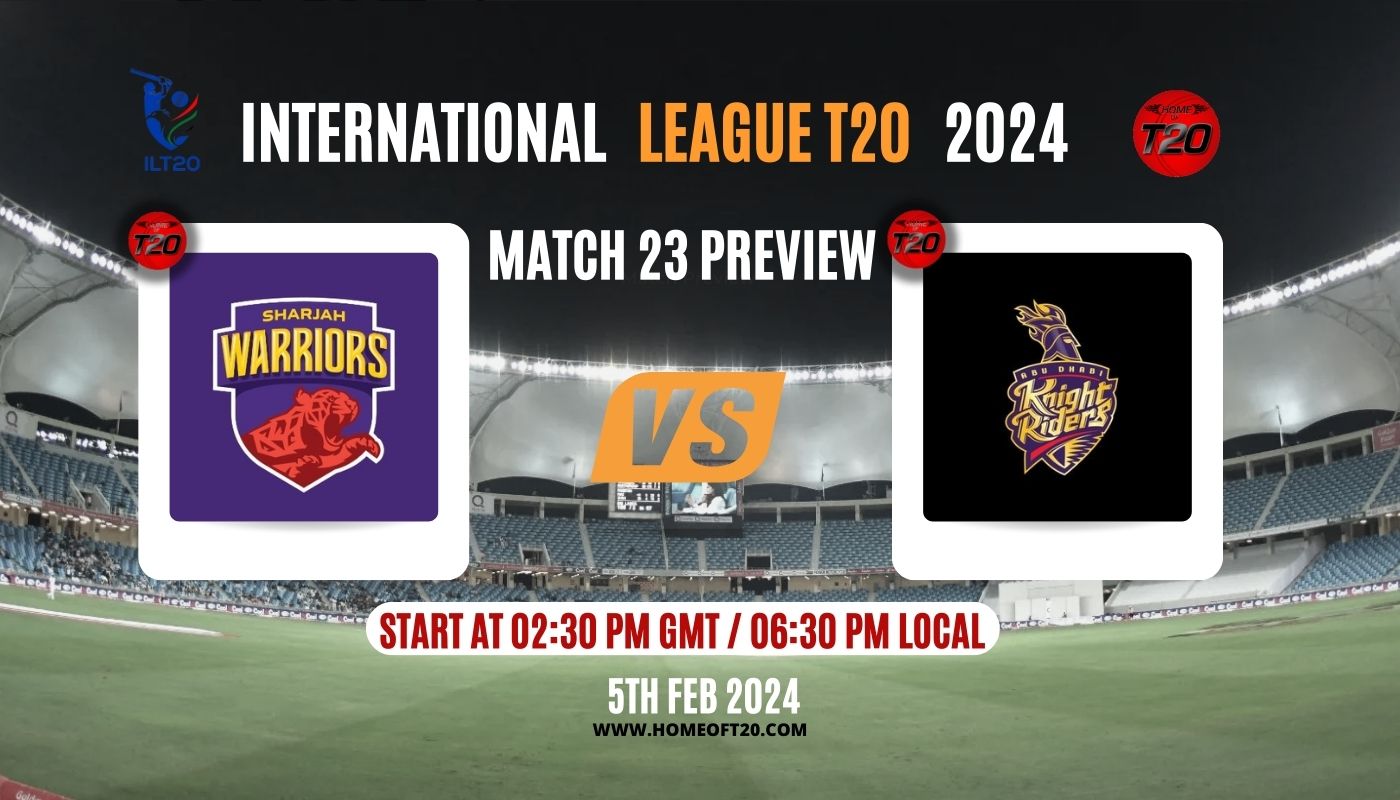 ILT20 2024 Match 23, Sharjah Warriors vs Abu Dhabi Knight Riders Preview, Pitch Report, Weather Report, Predicted XI, Fantasy Tips, and Live Streaming Details