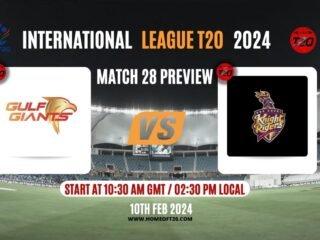 ILT20 2024 Match 28, Gulf Giants vs Abu Dhabi Knight Riders Preview, Pitch Report, Weather Report, Predicted XI, Fantasy Tips, and Live Streaming Details