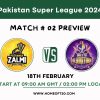 PSL 2024 Match 2, Peshawar Zalmi vs Quetta Gladiators Preview, Pitch Report, Weather Report, Predicted XI, Fantasy Tips, and Live Streaming Details