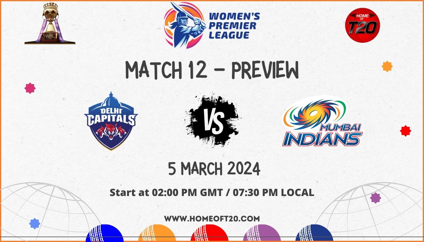 WPL 2024 Match 12, Delhi Capitals vs Mumbai Indians Preview, Pitch Report, Weather Report, Predicted XI, Fantasy Tips, and Live Streaming Details