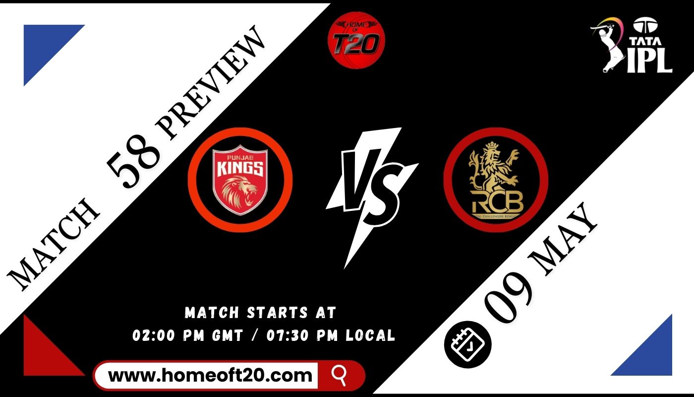 IPL 2024 Match 58, Punjab Kings vs Royal Challengers Bengaluru Preview, Pitch Report, Weather Report, Predicted XI, Fantasy Tips, and Live Streaming Details