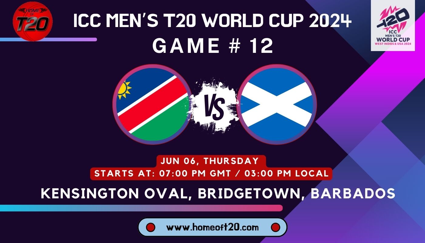 T20 World Cup 2024 Match 12, Namibia vs Scotland Preview, Pitch Report, Weather Report, Predicted XI, Fantasy Tips, and Live Streaming Details