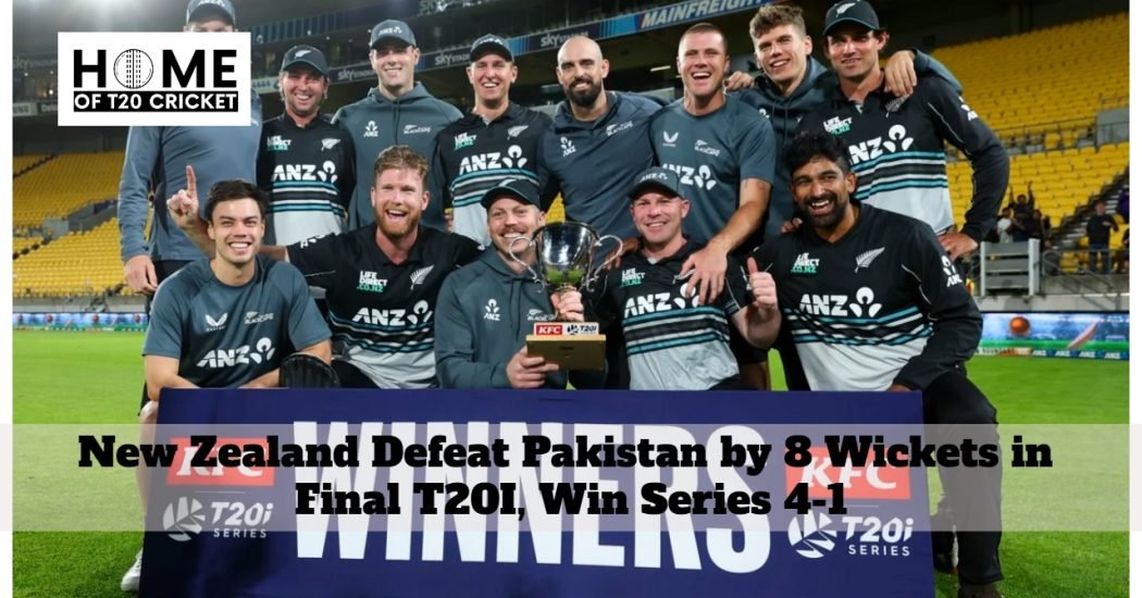 New Zealand Defeat Pakistan by 8 Wickets in Final T20I, Win Series 4-1