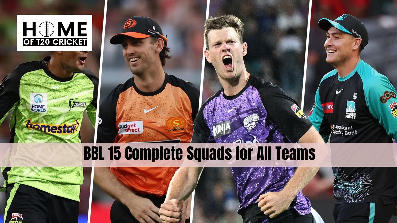 BBL 15 Complete Squads for All Teams