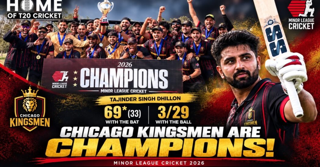 Tajinder Singh Dhillon helps Chicago Kingsmen win Minor League Cricket 2026